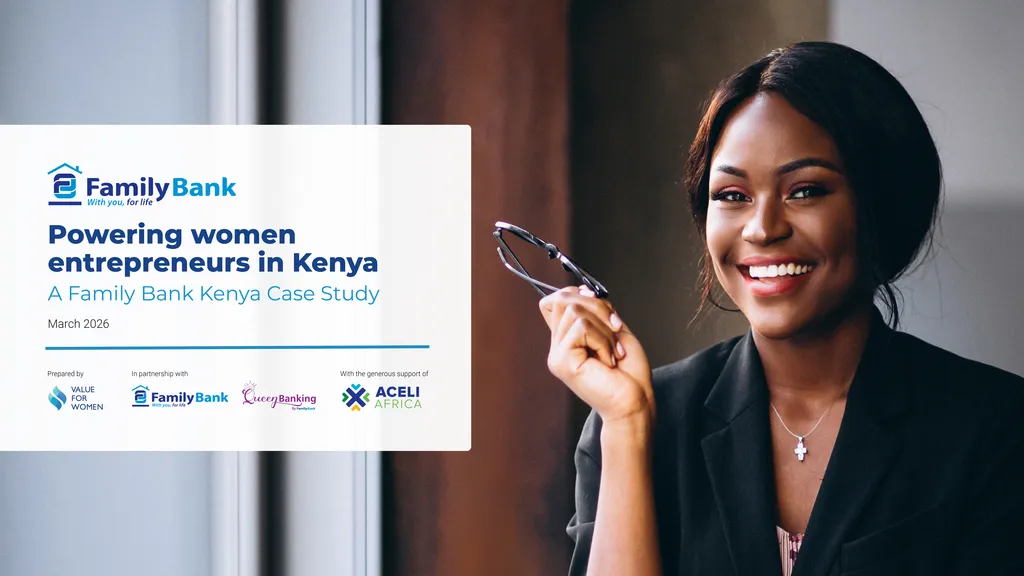 Powering women entrepreneurs in Kenya: A Family Bank Kenya Case Study